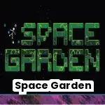 Space Garden