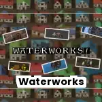 Waterworks